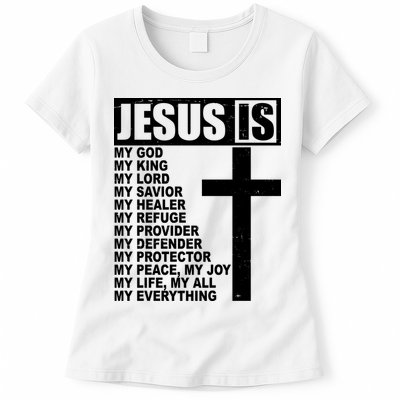 Jesus Is My Everything Christianity Cross Womens T-Shirt