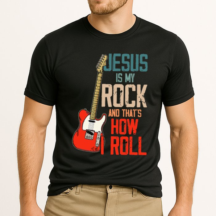 Jesus Is My Rock And That Is How I Roll Christian Performance Shirt