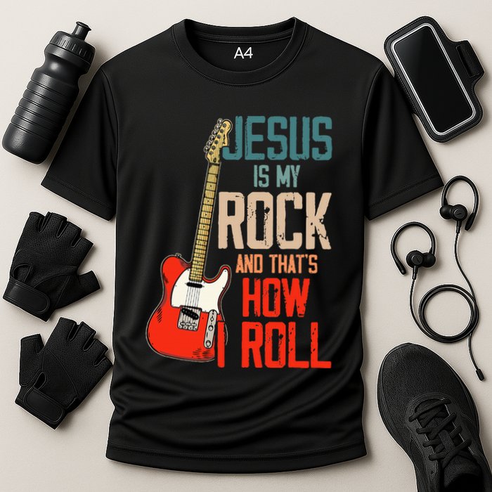 Jesus Is My Rock And That Is How I Roll Christian Performance Shirt
