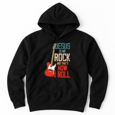 Jesus Is My Rock And That Is How I Roll Christian Hoodie
