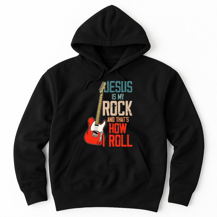 Jesus Is My Rock And That Is How I Roll Christian Hoodie