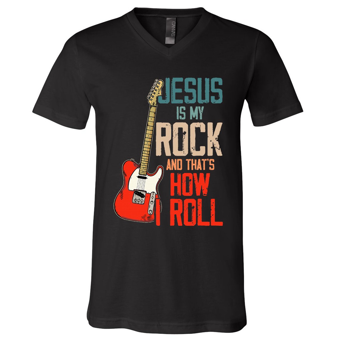 Jesus Is My Rock And That Is How I Roll Christian V-Neck T-Shirt