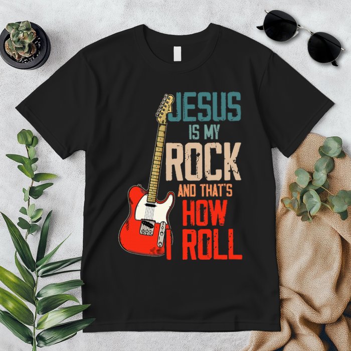 Jesus Is My Rock And That Is How I Roll Christian Premium T-Shirt