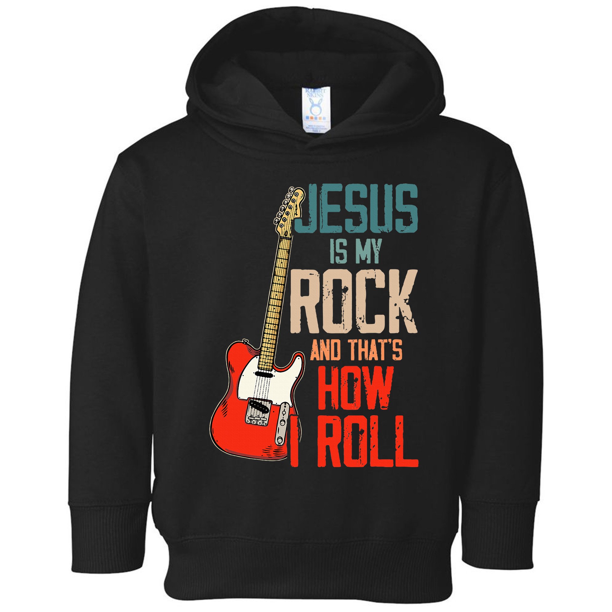Jesus Is My Rock And That Is How I Roll Christian Toddler Hoodie