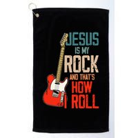 Jesus Is My Rock And That Is How I Roll Christian Golf Towel