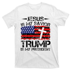 Jesus Is My Savior Trump Is My President Trump 2024 T-Shirt