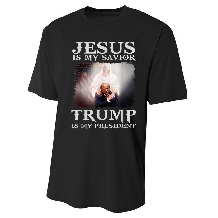 Jesus Is My Savior Trump Is My President Performance Sprint T-Shirt