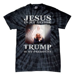 Jesus Is My Savior Trump Is My President Tie-Dye T-Shirt