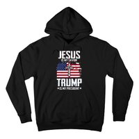 Jesus Is My Savior Trump Is My President Hoodie