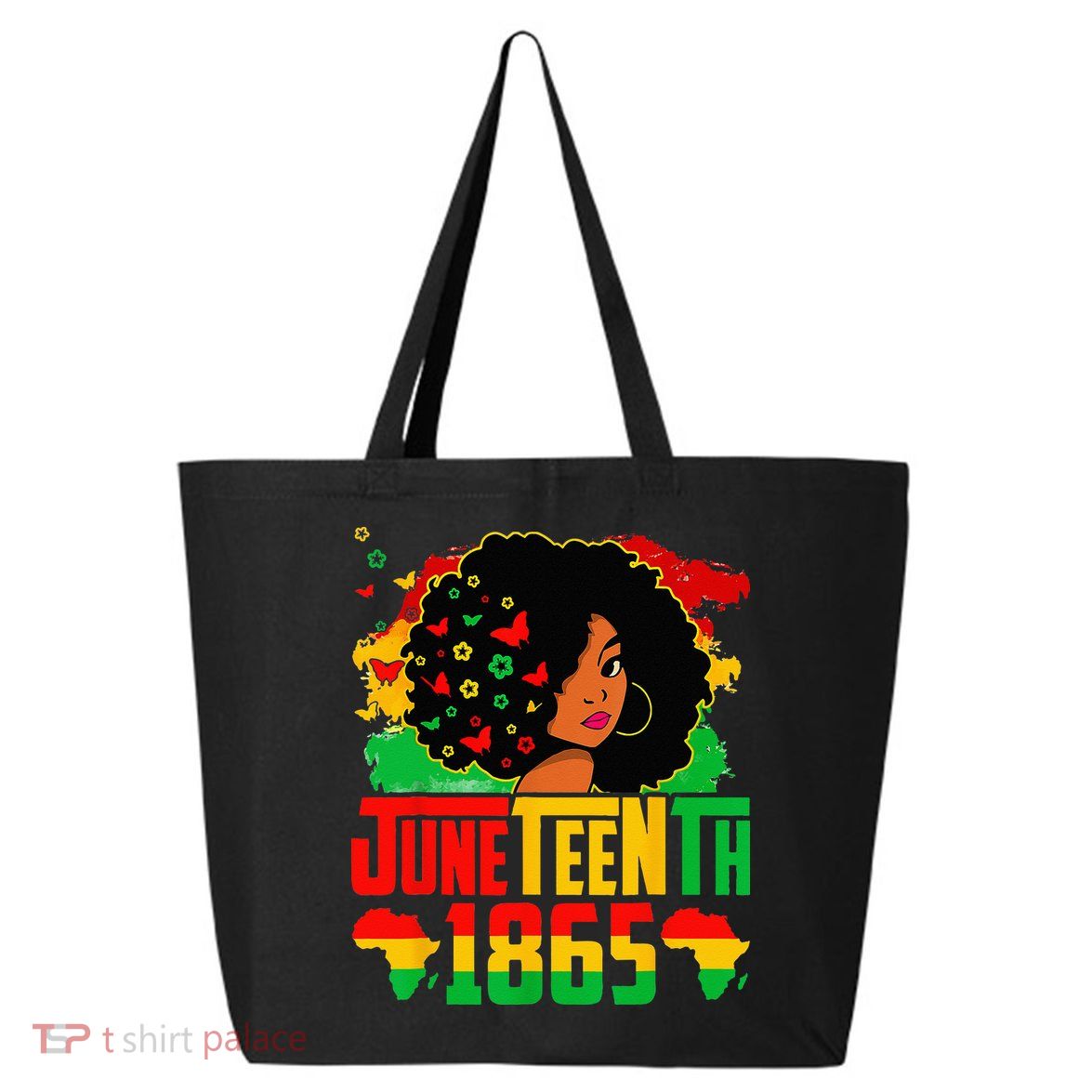 Juneteenth Is My Independence Day Afro Melanin Black 25L Jumbo Tote