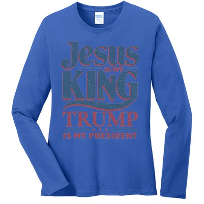 Jesus Is My King Trump Is My President Gift Ladies Long Sleeve Shirt