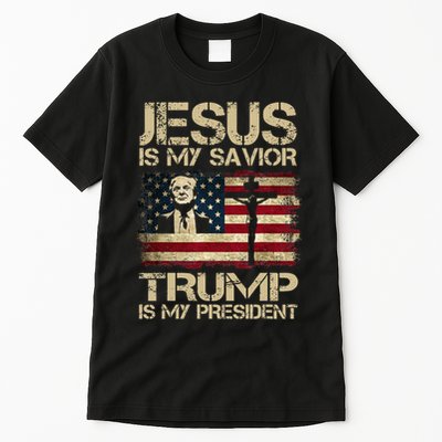 Jesus Is My Savior Trump Is My President Trump 2024 Usa Flag Tall T-Shirt