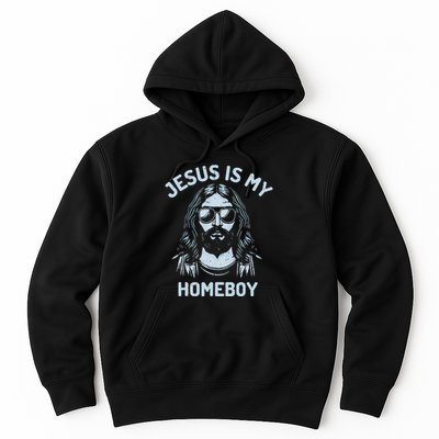 Jesus Is My Homeboy Funny Christian Hoodie