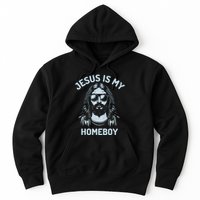 Jesus Is My Homeboy Funny Christian Hoodie