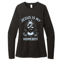 Jesus Is My Homeboy Funny Christian Womens CVC Long Sleeve Shirt