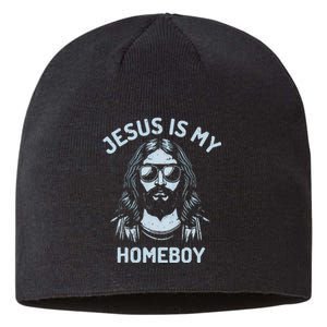 Jesus Is My Homeboy Funny Christian Sustainable Beanie