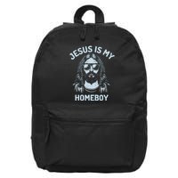 Jesus Is My Homeboy Funny Christian 16 in Basic Backpack