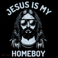Jesus Is My Homeboy Funny Christian Baby Bodysuit