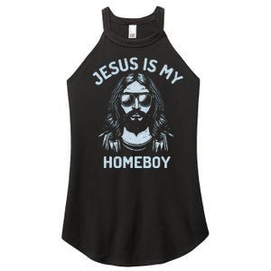 Jesus Is My Homeboy Funny Christian Women's Perfect Tri Rocker Tank