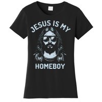 Jesus Is My Homeboy Funny Christian Women's T-Shirt