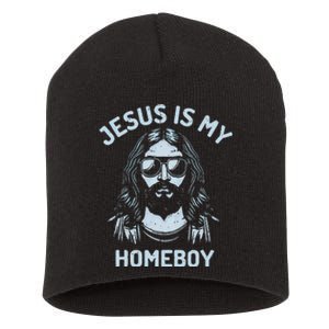 Jesus Is My Homeboy Funny Christian Short Acrylic Beanie