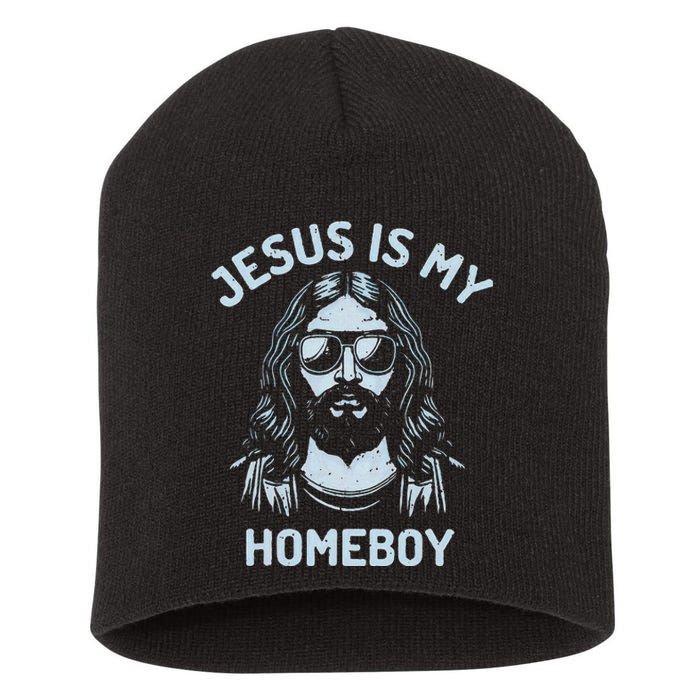 Jesus Is My Homeboy Funny Christian Short Acrylic Beanie