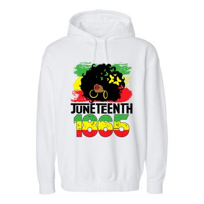 Juneteenth Is My Independence Day Black Women Freedom 1865 Garment-Dyed Fleece Hoodie