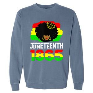 Juneteenth Is My Independence Day Afro Melanin Black Queen Garment-Dyed Sweatshirt