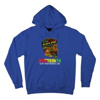 Juneteenth Is My Independence Day Black King Fathers Day Hoodie