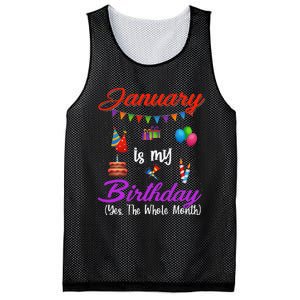 January Is My Birthday Yes The Whole Month January Birthday Mesh Reversible Basketball Jersey Tank