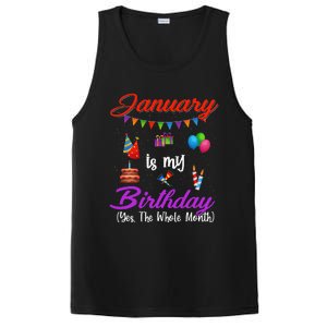 January Is My Birthday Yes The Whole Month January Birthday PosiCharge Competitor Tank