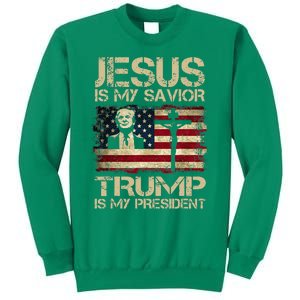 Jesus Is My Savior Trump Is My President Trump 2024 Usa Flag Sweatshirt