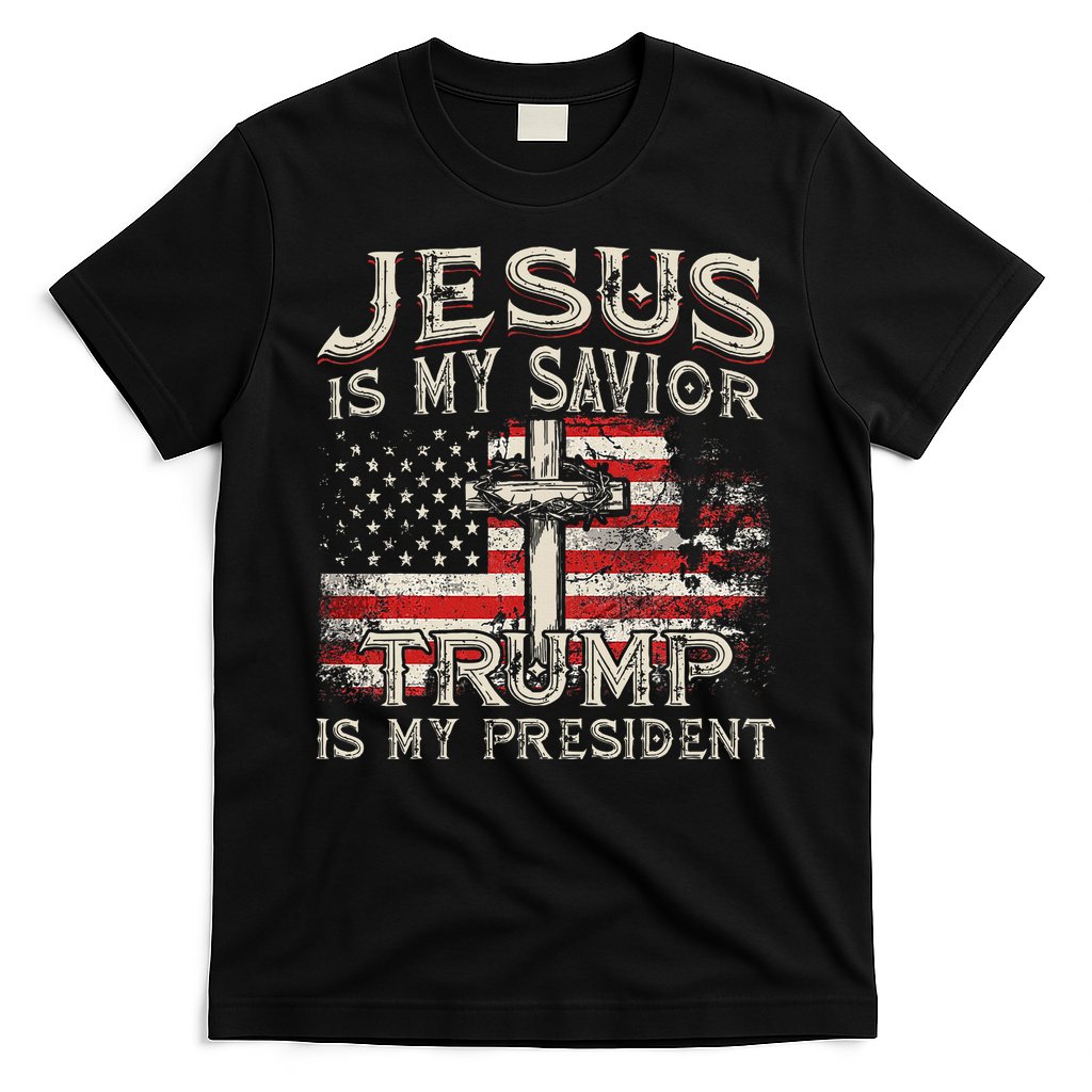 Jesus Is My Savior Trump Is My President American Flag T-Shirt