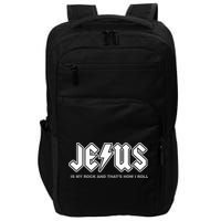 Jesus Is My Rock And That's How I Roll Funny Christian Impact Tech Backpack