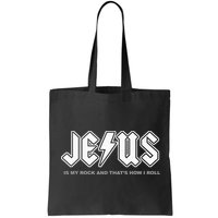 Jesus Is My Rock And That's How I Roll Funny Christian Bag