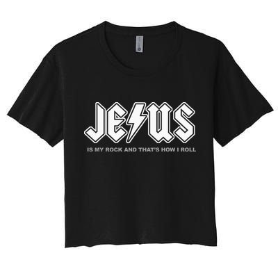 Jesus Is My Rock And That's How I Roll Funny Christian Crop Top