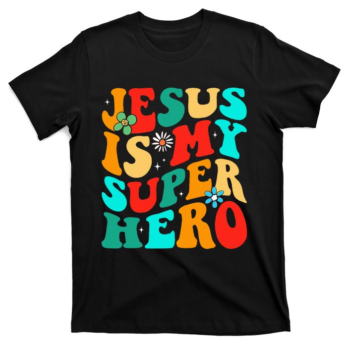 Jesus Is My Superhero Christian Religious T-Shirt