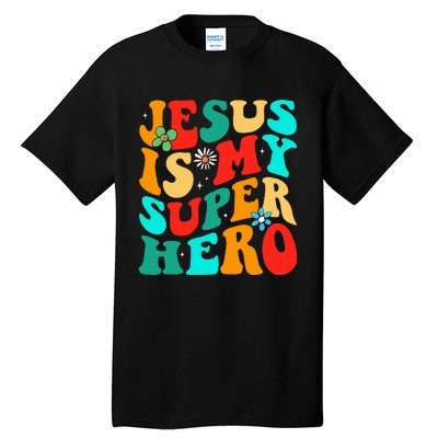 Jesus Is My Superhero Christian Religious Tall T-Shirt