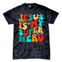 Jesus Is My Superhero Christian Religious Tie-Dye T-Shirt