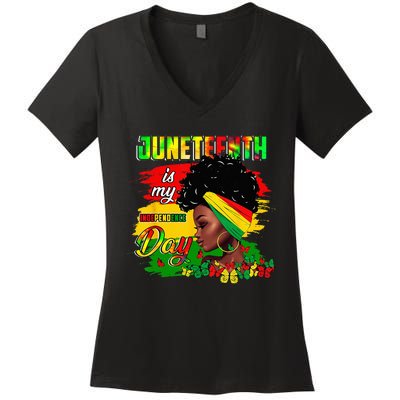 Juneteenth Is My Independence Day Black 4th Of July Women's V-Neck T-Shirt