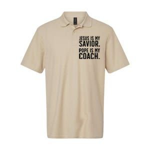 Jesus Is My Savior Pope Is My Coach Catholic Humor Sayings Softstyle Adult Sport Polo