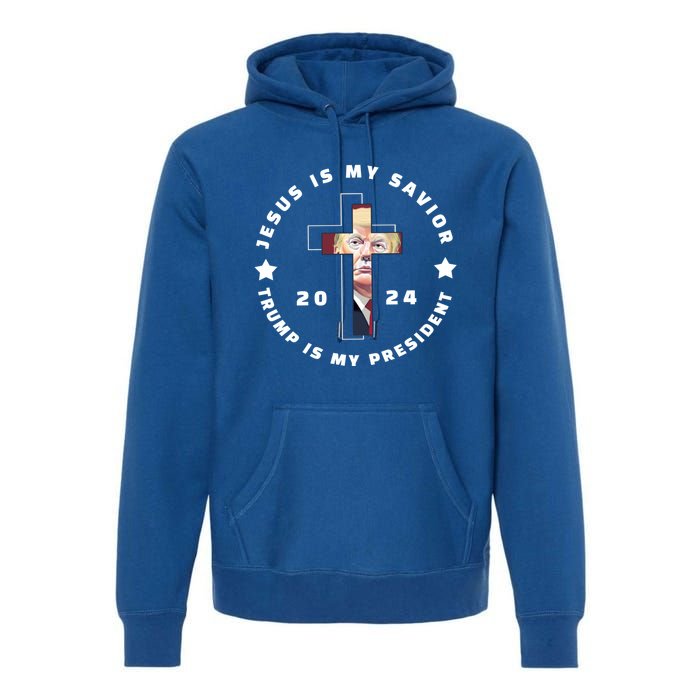 Jesus Is My Savior Trump Is My President 2024 Usa Gift Premium Hoodie