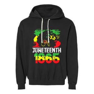 Juneteenth Is My Independence Day Black Freedom 1865 Garment-Dyed Fleece Hoodie