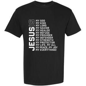 Jesus Is My God My King My Lord My Savior Christian Garment-Dyed Heavyweight T-Shirt