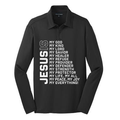 Jesus Is My God My King My Lord My Savior Christian Silk Touch Performance Long Sleeve Polo