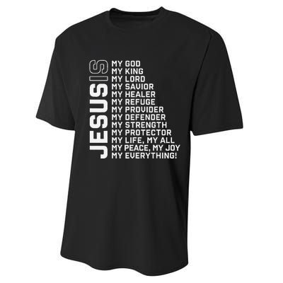 Jesus Is My God My King My Lord My Savior Christian Performance Sprint T-Shirt