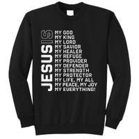 Jesus Is My God My King My Lord My Savior Christian Tall Sweatshirt