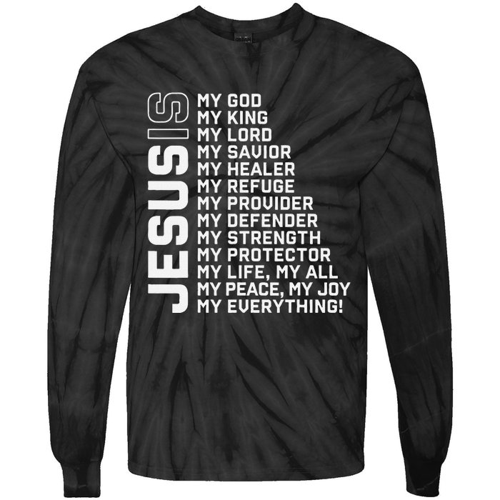 Jesus Is My God My King My Lord My Savior Christian Tie-Dye Long Sleeve Shirt