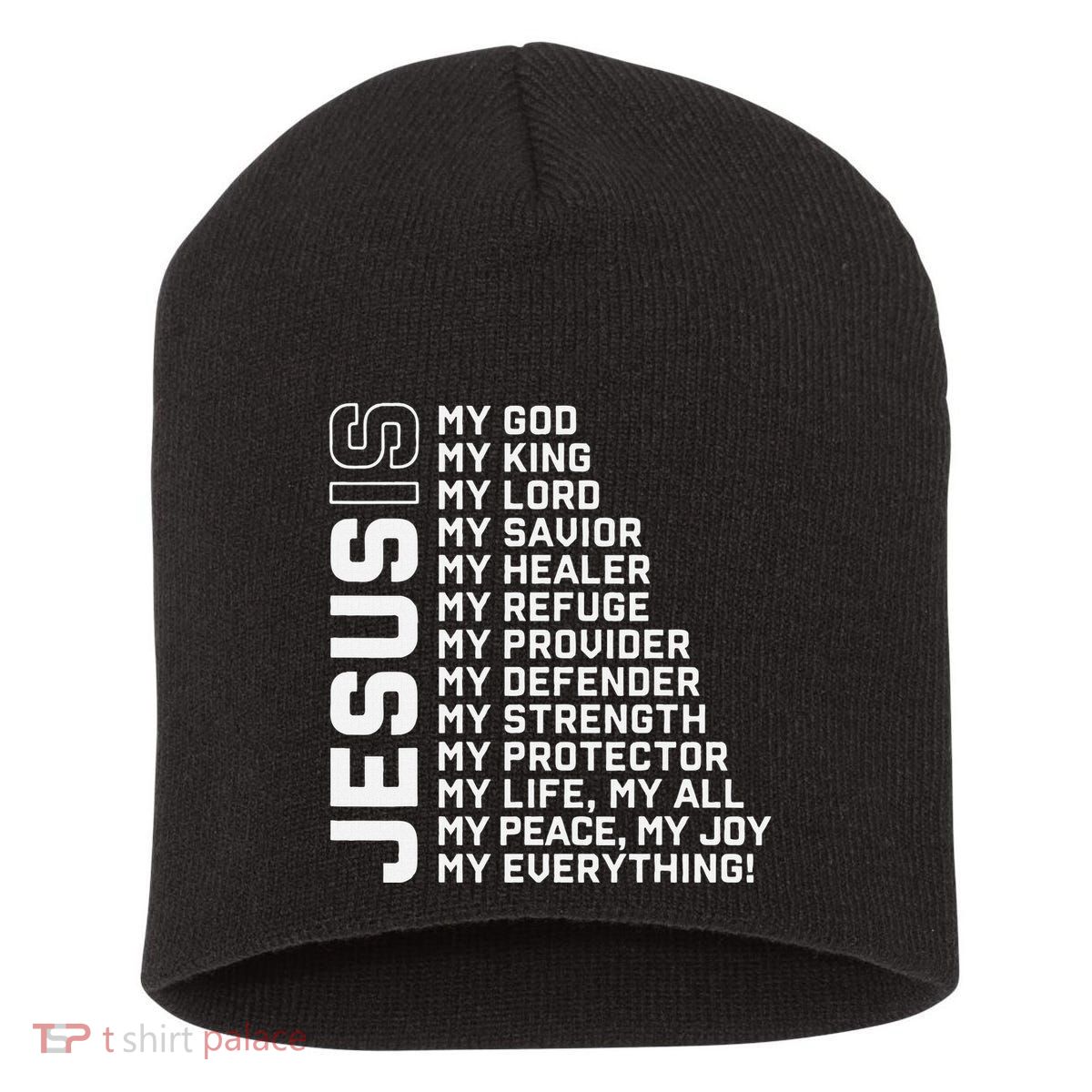 Jesus Is My God My King My Lord My Savior Christian Short Acrylic Beanie
