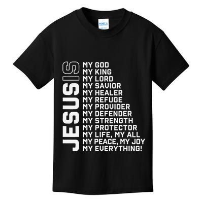 Jesus Is My God My King My Lord My Savior Christian Kids T-Shirt